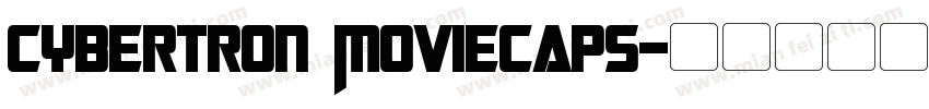 Cybertron Moviecaps字体转换